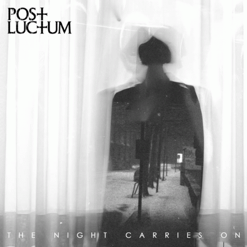 Post Luctum : The Night Carries On